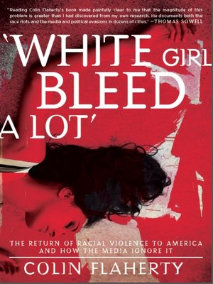 cover image of White Girl Bleed a Lot